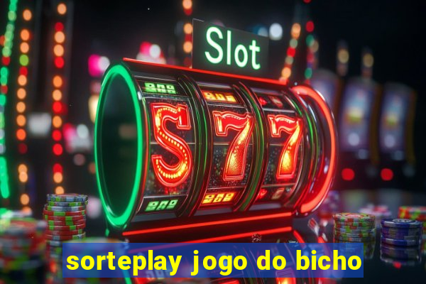 sorteplay jogo do bicho